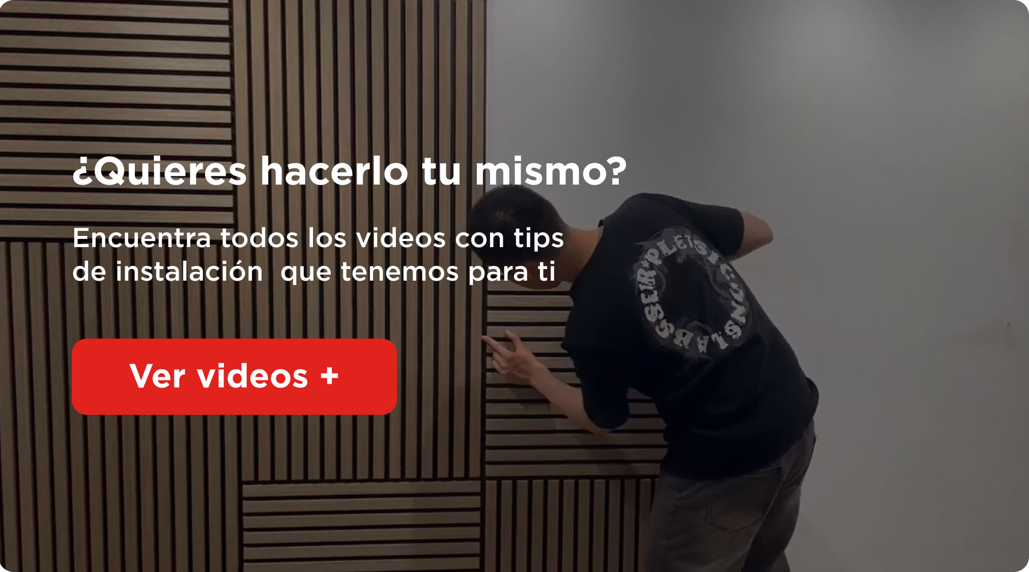 ¿Quieres hacerlo tú mismo? Encuentra todos los videos con tips de instalación que tenemos para ti